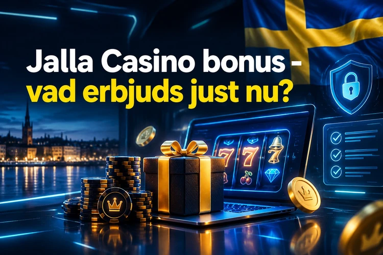 Jalla Casino bonus - vad erbjuds just nu?